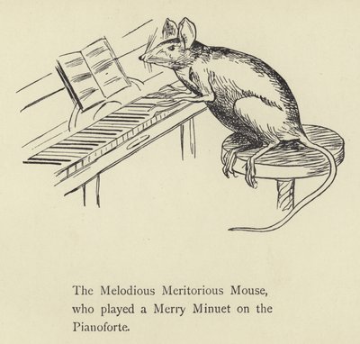 The Melodious Meritorious Mouse by Edward Lear